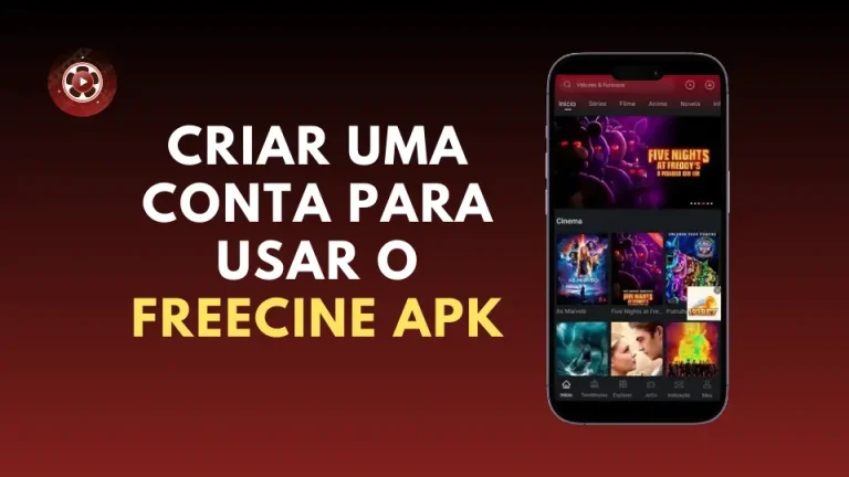 criar uma conta para usar o Freecine APK