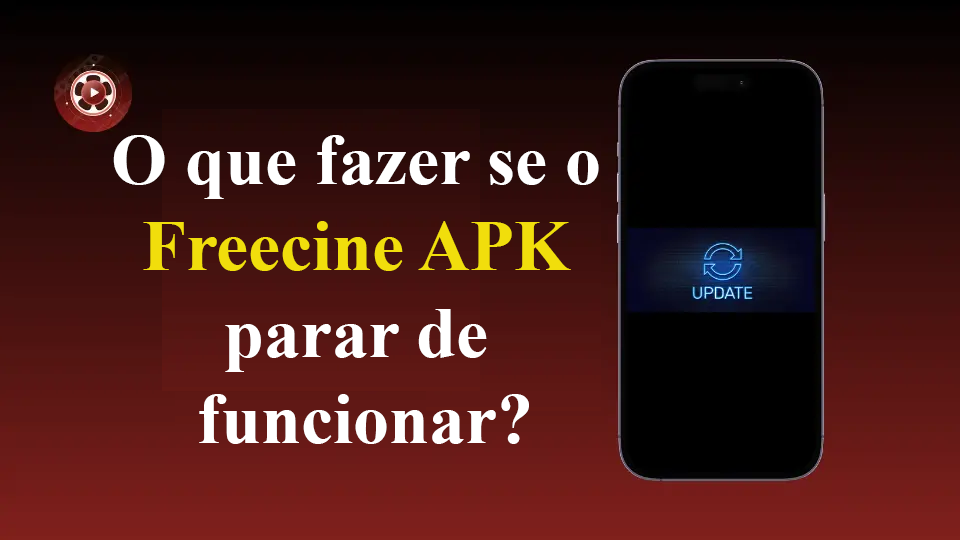 O que fazer se o Freecine APK parar de funcionar?