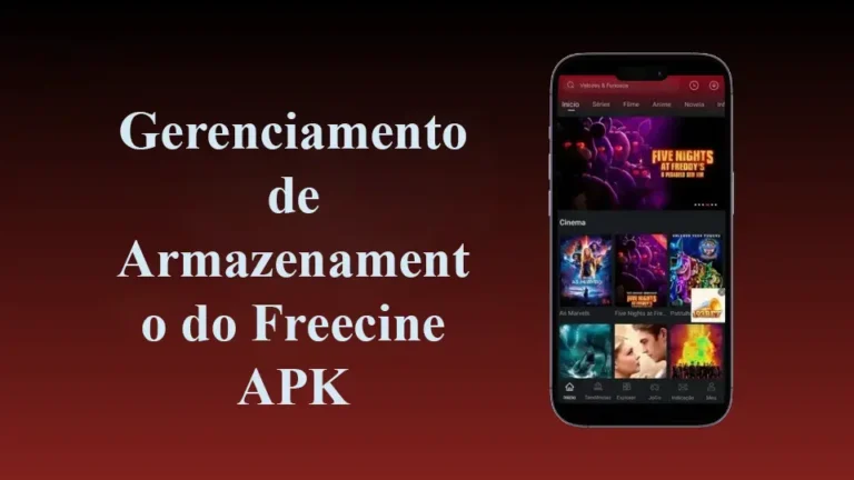 Gerenciamento de Armazenamento do Freecine APK