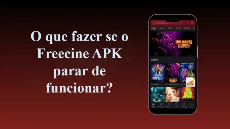 O que fazer se o Freecine APK parar de funcionar?