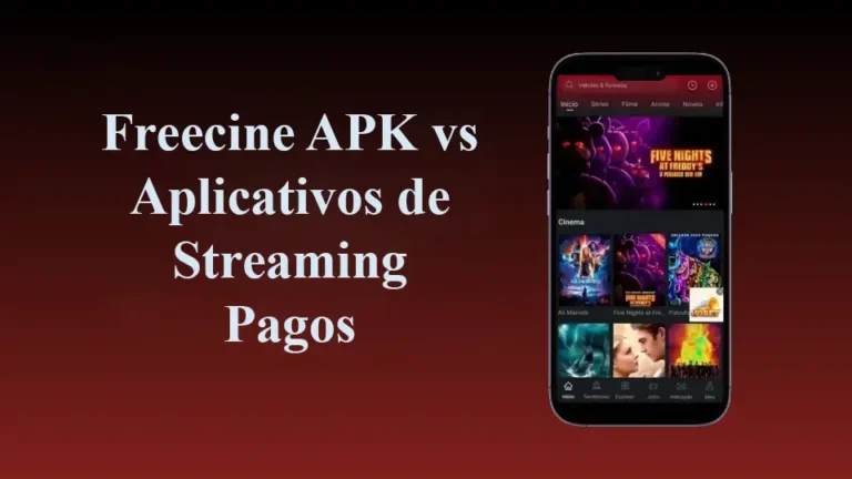 Freecine APK vs Aplicativos de Streaming Pagos