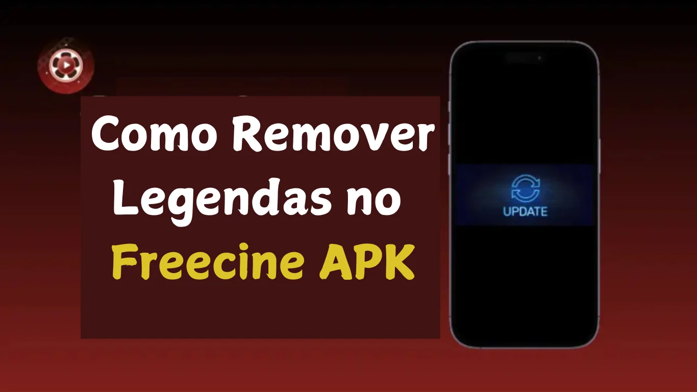 Como Remover Legendas no Freecine APK